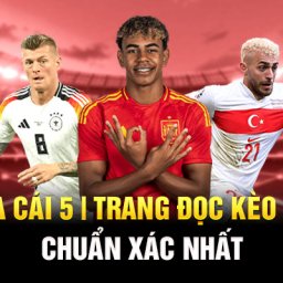 keo-nha-cai-5-trang-doc-keo-nha-cai-chuan-xac-nhat