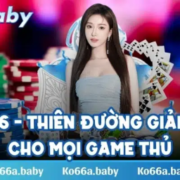 ko66-thien-duong-giai-tri-cho-moi-game-thu-hien-nay