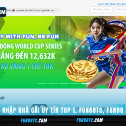 fun88-dang-nhap-nha-cai-uy-tin-top-1-fun88tc-fun-88