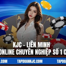 kjc-lien-minh-game-online-chuyen-nghiep-so-1-chau-a