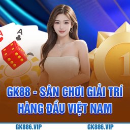 gk88-nha-cai-uy-tin-1-viet-nam-dang-ky-nhan-88k-ngay