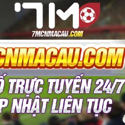 7mcn-trang-chu-7mcnmacaucom-link-moi-nhat-2024