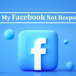 why-is-my-facebook-not-responding-and-how-to-fix-it