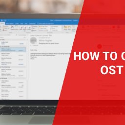 top-3-methods-to-convert-ost-to-pst-in-outlook-2019