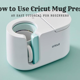 how-to-use-cricut-mug-press-an-easy-tutorial-for-beginners