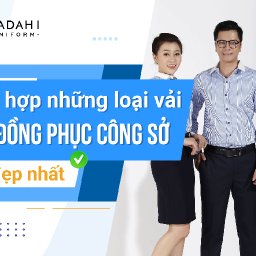 tong-hop-nhung-loai-vai-may-dong-phuc-cong-so-ben-dep-nhat