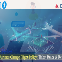 delta-airlines-change-flight-policy-fee-procedure-ticket-rules-restrictions