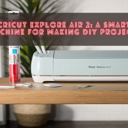 cricut-explore-air-2-a-smart-machine-for-making-diy-projects