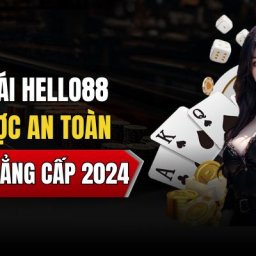 hello88-thuong-hieu-ca-cuoc-online-xanh-chin-top-1-chau-a