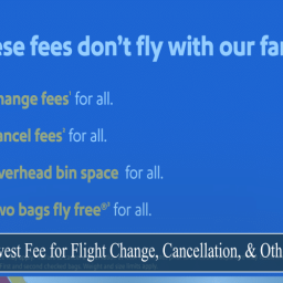 southwest-fee-in-2023-flight-change-cancellation-other-fees