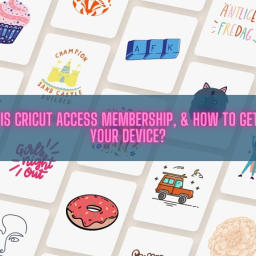 what-is-cricut-access-membership-how-to-get-it-on-your-device