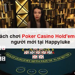 cach-choi-poker-casino-holdem-cho-nguoi-moi-tai-happyluke-cach-choi-poker-casino-holdem-cho-nguoi-moi-tai-ha