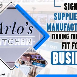 signage-suppliers-and-manufacturers-finding-the-perfect-fit-for-your-business