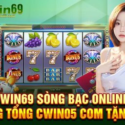 cwin69-song-bac-online-trang-tong-cwin05-com-tang-58k