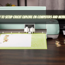how-to-setup-cricut-explore-on-computers-and-mobiles