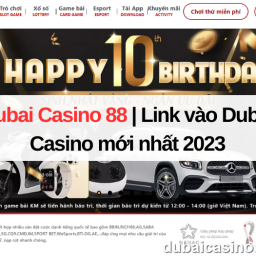 dubai-casino-88-link-vao-dubai-casino-moi-nhat-10-2023