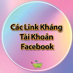 cac-link-khang-tai-khoan-facebook-ma