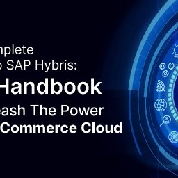 the-complete-guide-to-sap-hybris